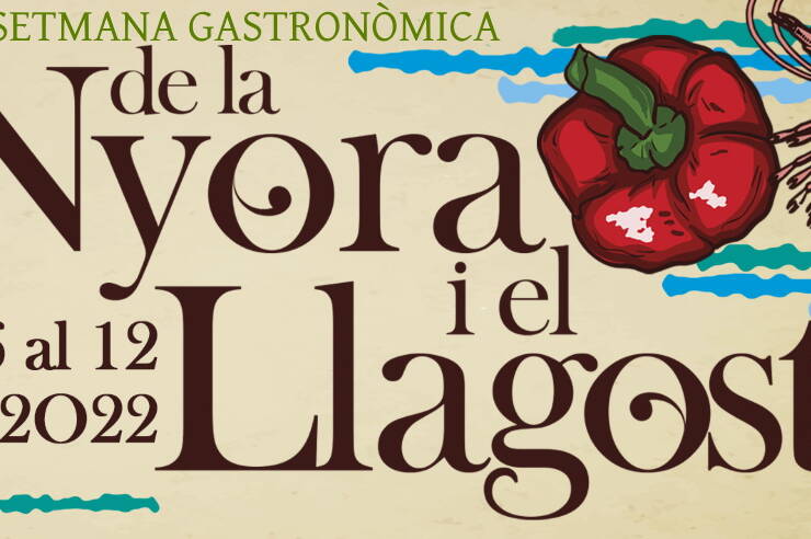 18a Setmana Gastronòmica de la Nyora i el Llagostí